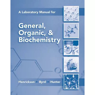 General, Organic, &amp; Biochemistry (LAB)