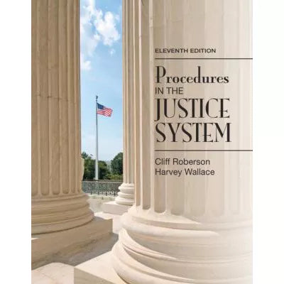 Procedures in the Justice System