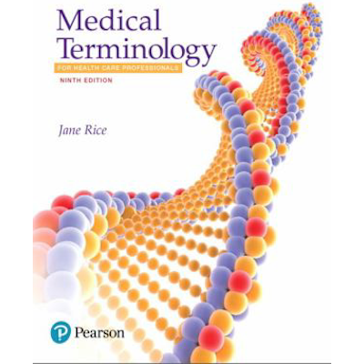 Medical Terminology for Health Care Professionals