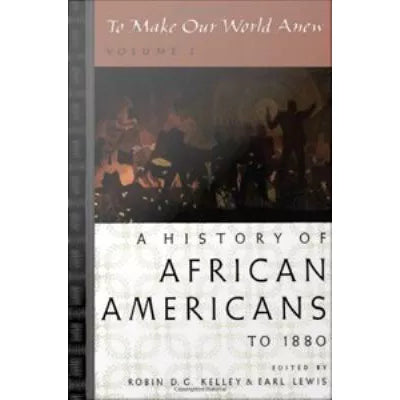 To Make Our World Anew