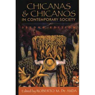 Chicanas &amp; Chicanos in Contemporary Society