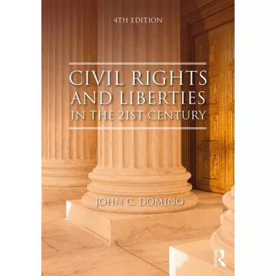 Civil Rights &amp; Liberties in the 21st Century