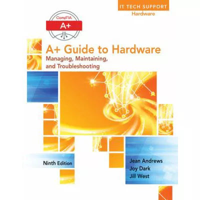 A+ Guide to Hardware