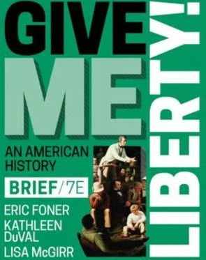 Give Me Liberty! Brief Edition