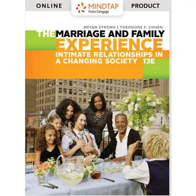 MindTap Sociology, 1 term (6 months) Instant Access, Enhanced for Strong/Cohen's The Marriage and Family Experience: Intimate Relationships in a Changing Society
