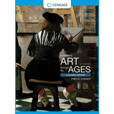 Gardner's Art Through the Ages : A Global History
