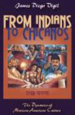 From Indians to Chicanos