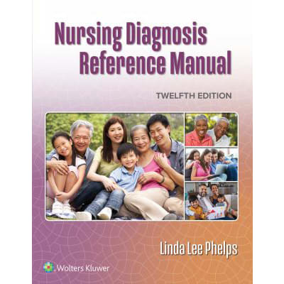Nursing Diagnosis Reference Manual